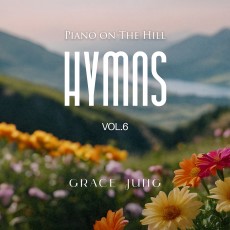 Piano on the Hill _ Hymns Vol.6 (정규)(음원)
